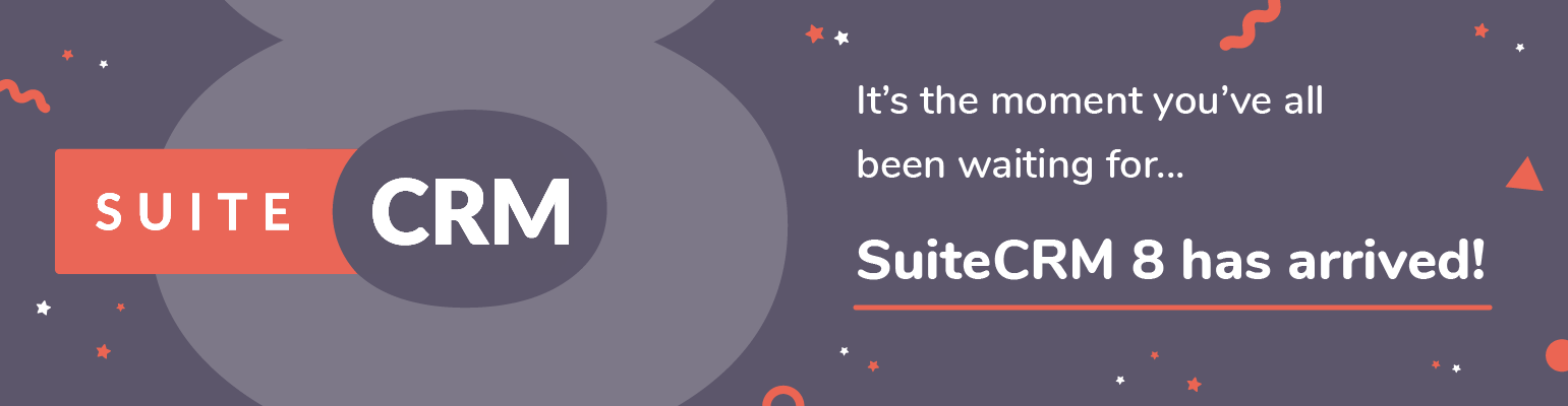 SuiteCRM 8 is here